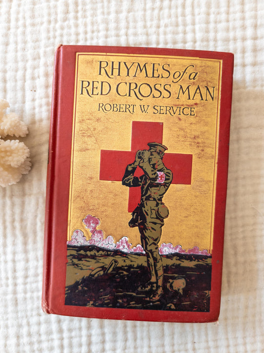 Rhymes of a Red Cross Man - antique illustrated book